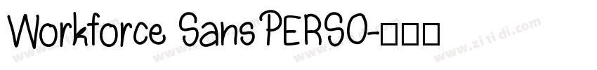 Workforce Sans PERSO字体转换